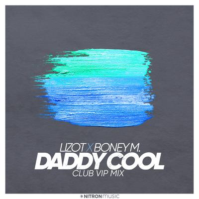 Daddy Cool (Club VIP Mix)'s cover