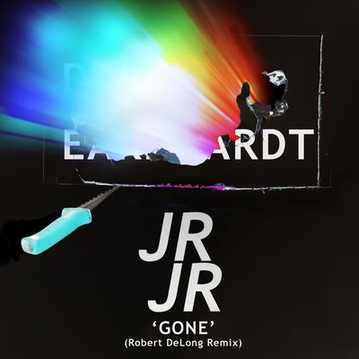 Gone (Robert DeLong Remix) By JR JR's cover