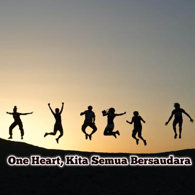 One Heard kita semua bersaudara By Stevan Imanuel's cover