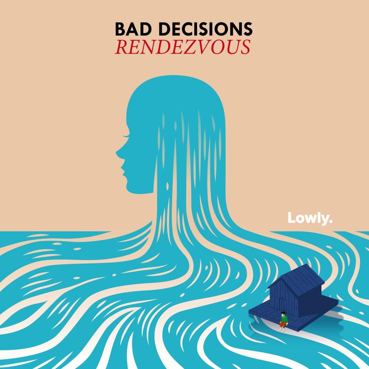 Bad Decisions's avatar image