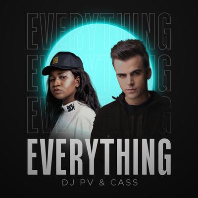Everything By DJ PV, Cass's cover
