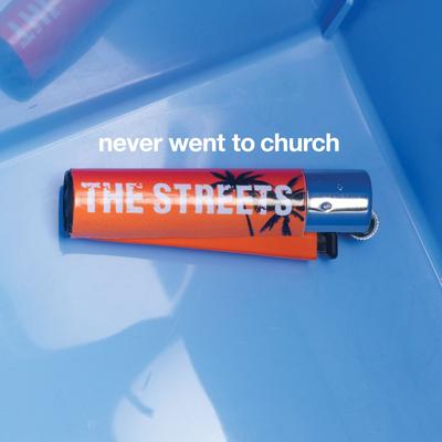 Never Went to Church's cover