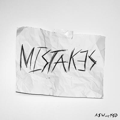 Mistakes By Ash the Kid's cover