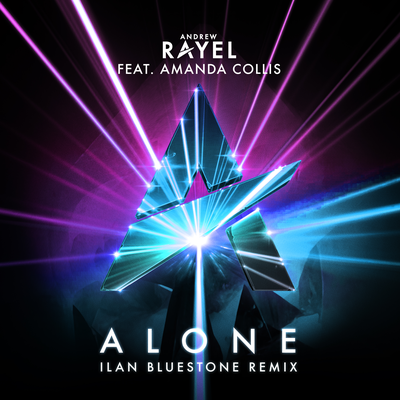 Alone (Ilan Bluestone Remix) By Andrew Rayel, Amanda Collis's cover