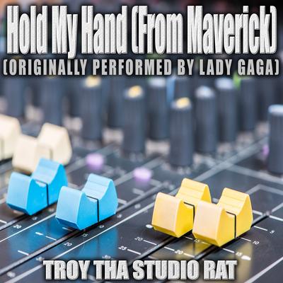 Hold My Hand (From Maverick) [Originally Performed by Lady Gaga] (Instrumental)'s cover
