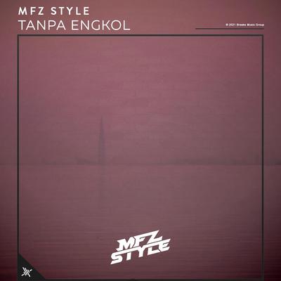 Tak Ingin By MFZ Style's cover