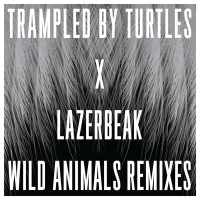 Wild Animals Remixes's cover