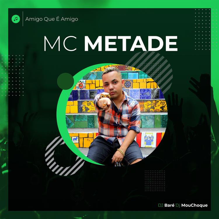 MC Metade's avatar image