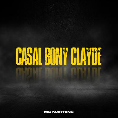Casal Bony Clayde's cover