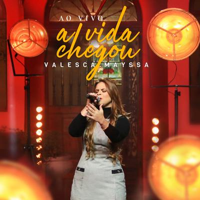 A Vida Chegou (Ao Vivo)'s cover