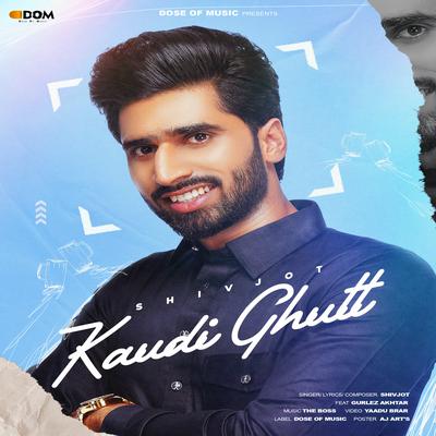 Kaudi Ghutt's cover