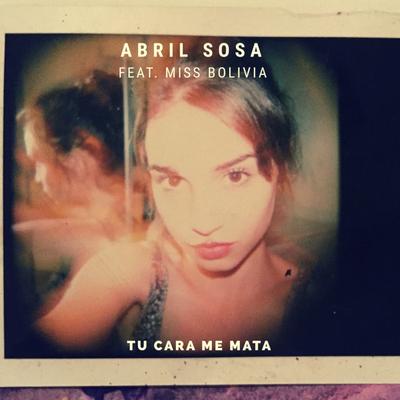 Tu Cara Me Mata (feat. Miss Bolivia)'s cover