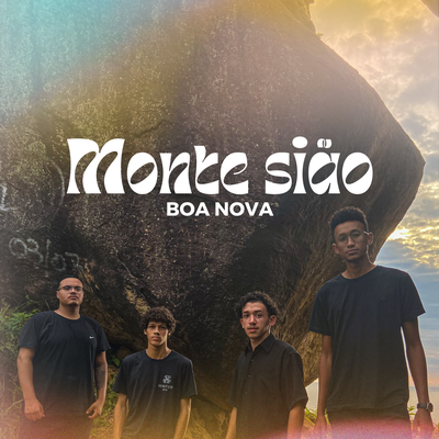 Monte Sião By Boa Nova's cover