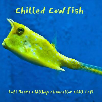 Chilled Cowfish's cover