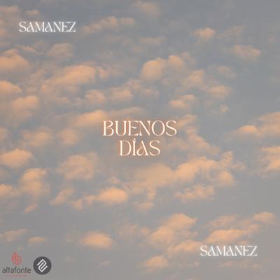 Buenos Días By Samanez's cover