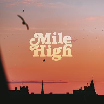Mile High (SammyB Remix) By Raquel Rodriguez, SammyB's cover