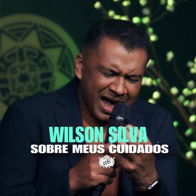 Sobre Meus Cuidados By Wilson Silva's cover