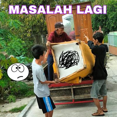 Masalah Lagi By Andika BuncAzca, Bagus Kecus's cover