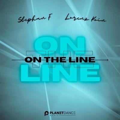 On The Line (Club Mix Edit) By Stephan F, Lorenz Koin's cover