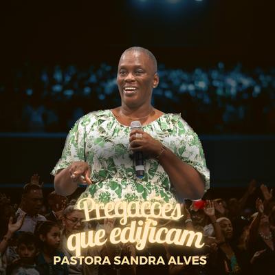 Testemunho Impactante Pastora Sandra Alves (Ao Vivo)'s cover