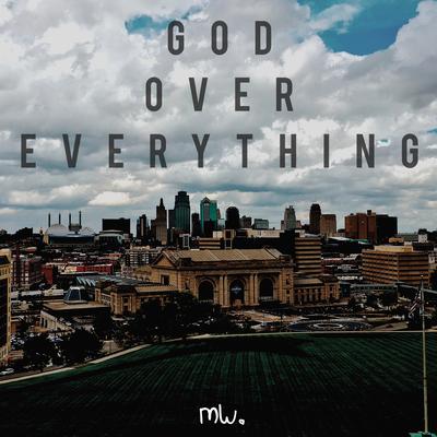 God over Everything By Midnight Williams's cover