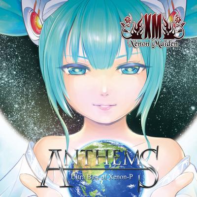 ANTHEMS -Xenon-P Classics-'s cover