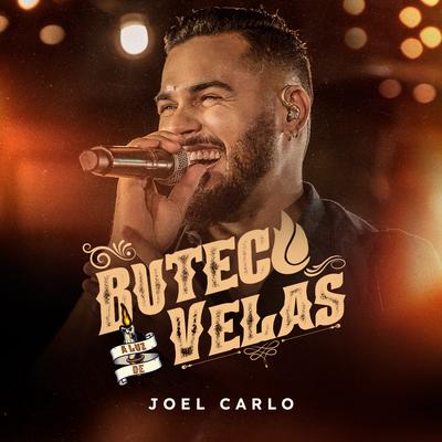 Buteco a Luz de Velas (Ao Vivo) By Joel Carlo's cover