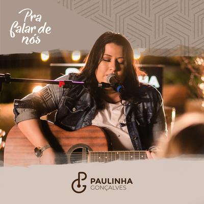 Se Eu Não Fosse Casado (Ao Vivo) By Paulinha Gonçalves, Kleo Dibah's cover