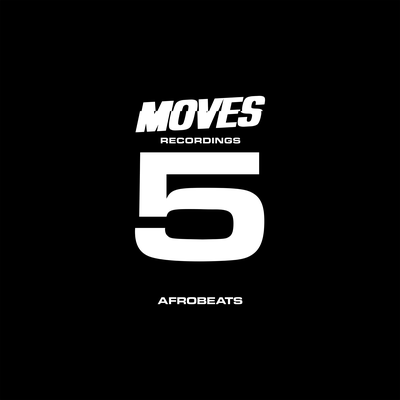 MOVES: 5 YEARS OF CULTURE - AFROBEATS's cover