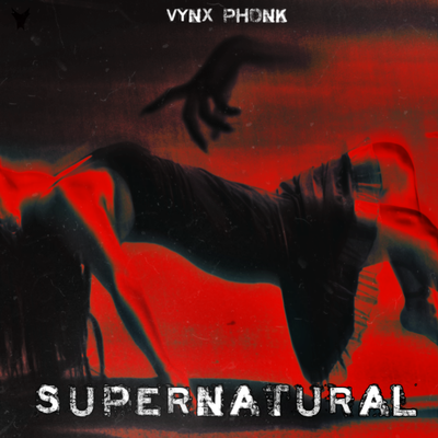 Supernatural By VYNX PHONK's cover