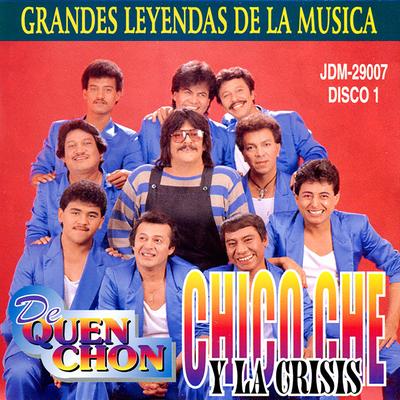 De Quen Chon By Chico Che y La Crisis's cover