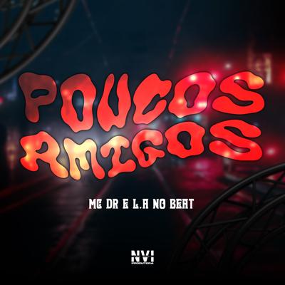 Poucos Amigos's cover