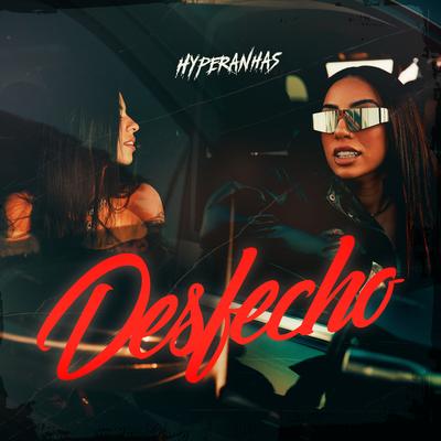 Desfecho By Hyperanhas, JP Diazz, Medellin's cover