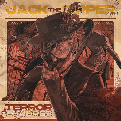 Terror em Londres (Jack, o Estripador) By Enygma Rapper's cover