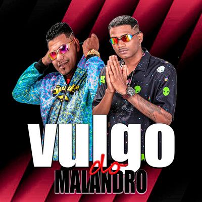 Vulgo do Malandro By Barca Na Batida, Mc Roger Camisa 10, Palok no Beat's cover