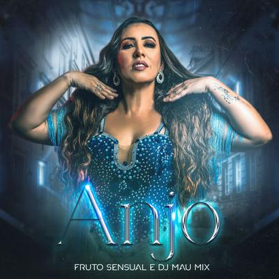 Anjo By Valeria Paiva, Fruto Sensual, DJ Mau Mix's cover