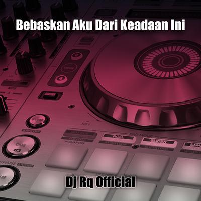 Bebaskan Aku Dari Keadaan Ini's cover