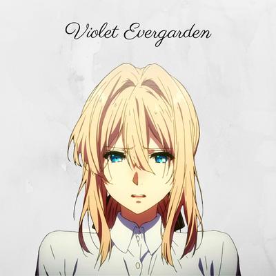 Violet Evergarden (Piano Themes Version)'s cover