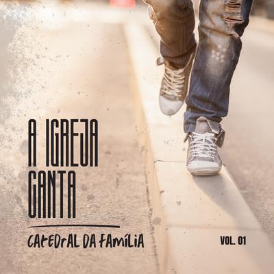 Deserto (Ao Vivo) By Catedral da Família's cover