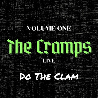 What's Inside A Girl? (Live) By The Cramps's cover