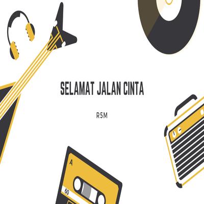 Selamat Jalan Cinta's cover
