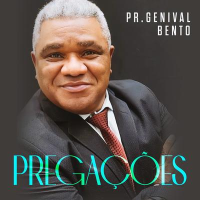 Pregações do Pr.Genival Bento (Ao Vivo)'s cover