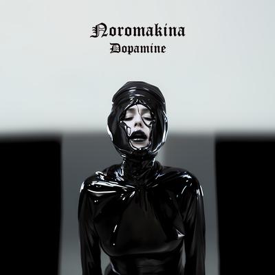 DopAmiNe By Noromakina's cover