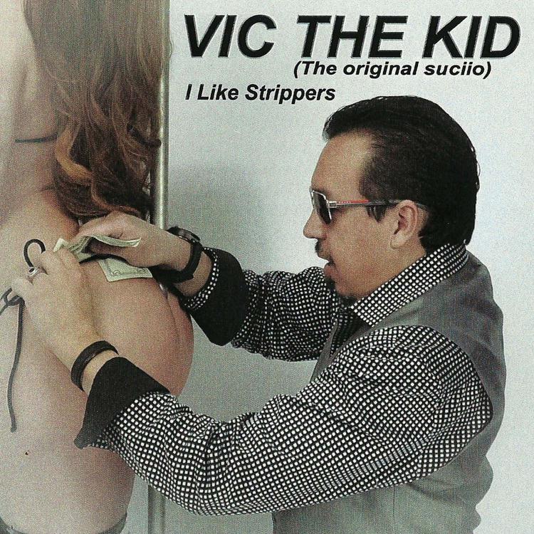 Vic the Kid (The Original Sucio)'s avatar image