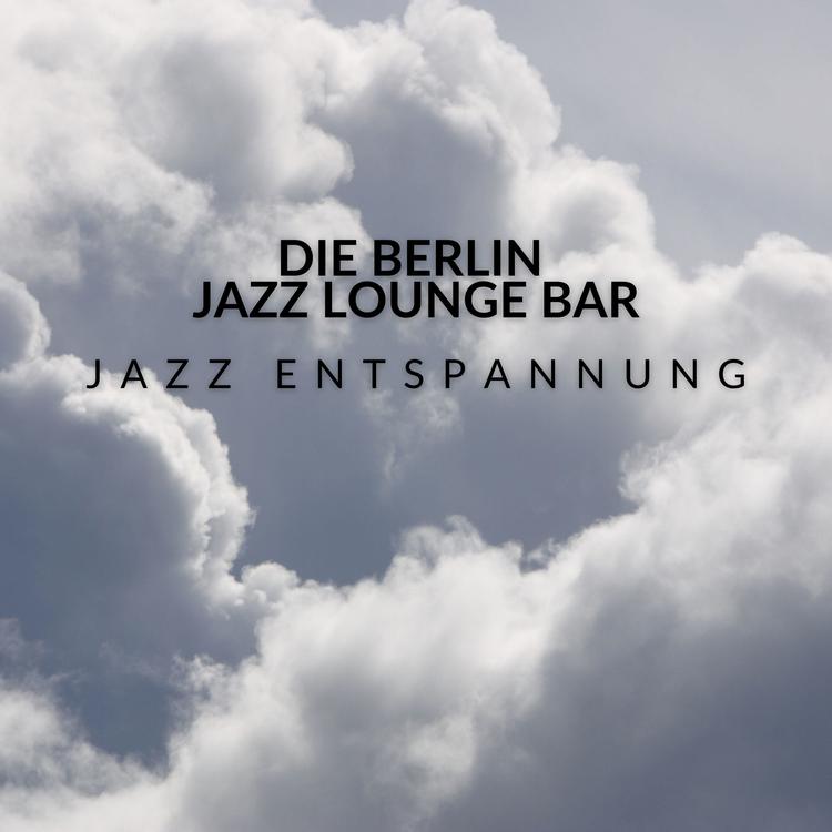 Die Berlin Jazz Lounge Bar's avatar image