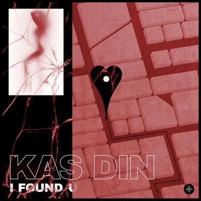 I Found U By Kas Din's cover