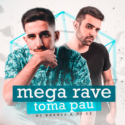 Mega Rave Toma Pau's cover