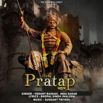 Mera Pratap Mahan By Vedant Bairagi, Inda Sahab's cover