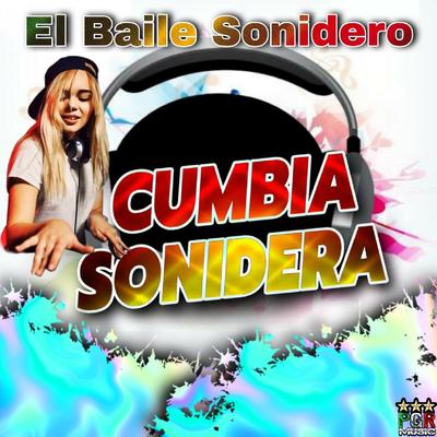 El Baile Sonidero's cover