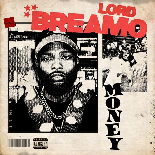 MONEY! Official TikTok Music - LORD BREAMO - Listening To Music On ...
